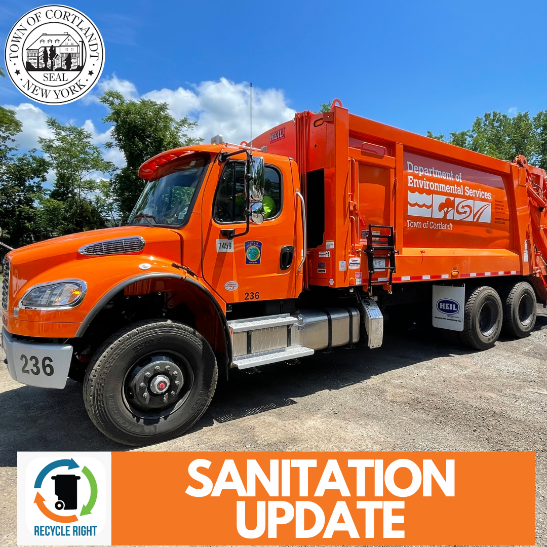 Sanitation Schedule Update 2/13/242/16/24 Town of Cortlandt, NY News